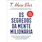 Livro Os segredos da mente milionária